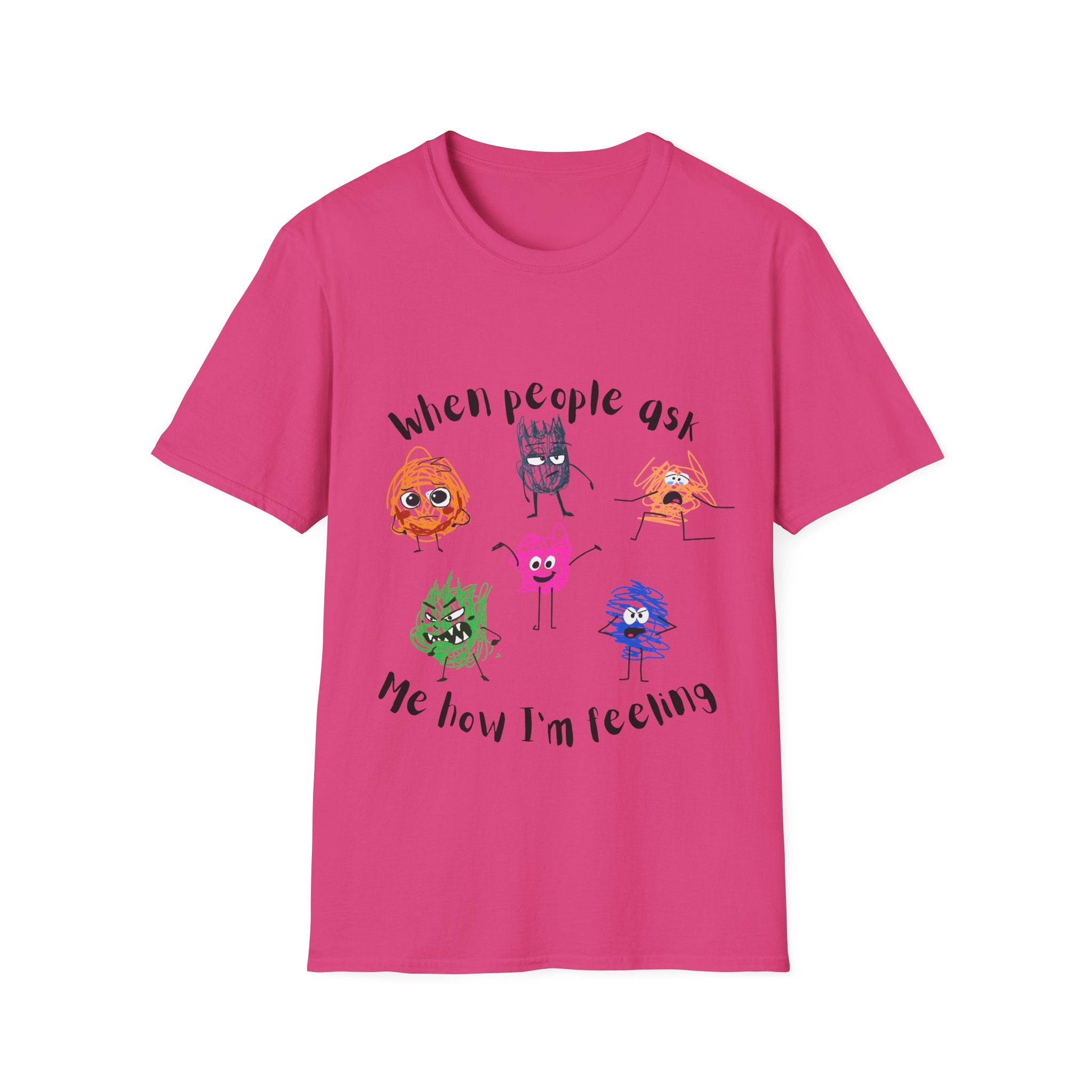 How I'm Feeling T-Shirt