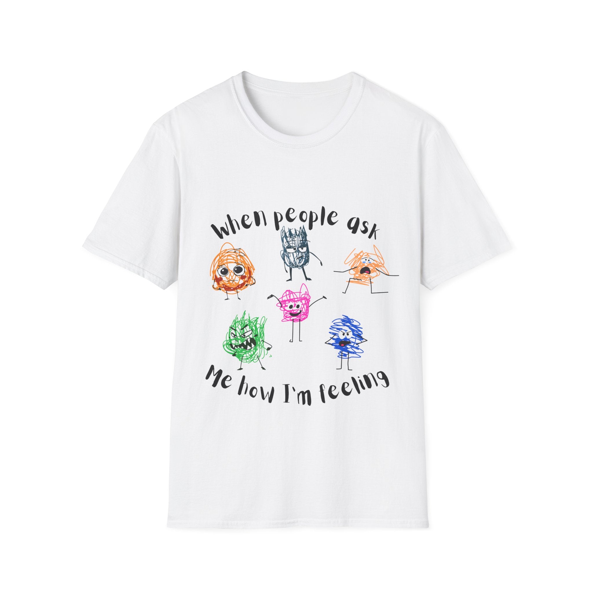 How I'm Feeling T-Shirt