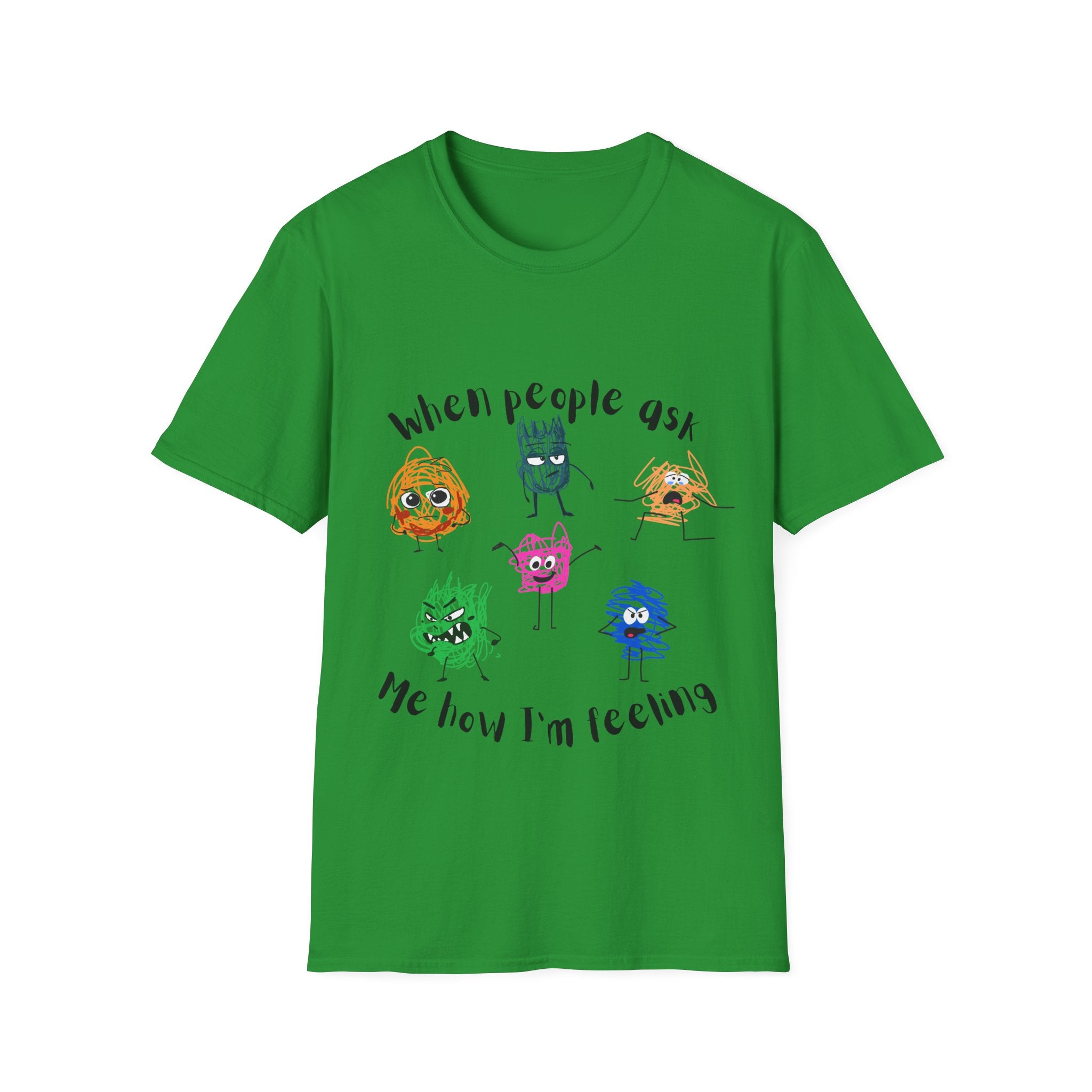 How I'm Feeling T-Shirt