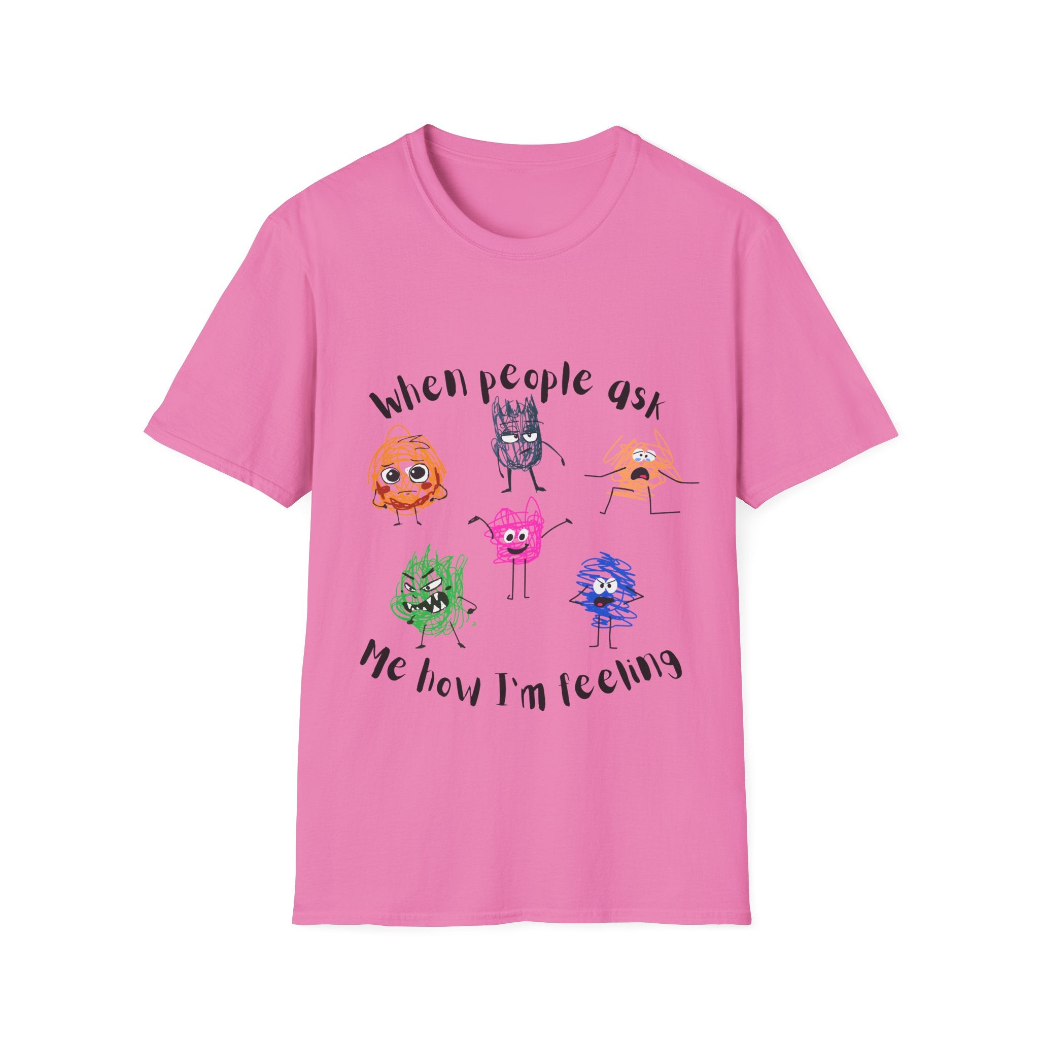 How I'm Feeling T-Shirt