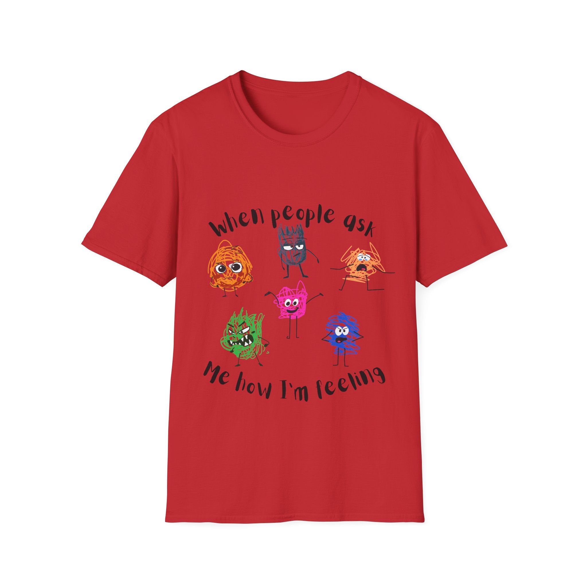 How I'm Feeling T-Shirt